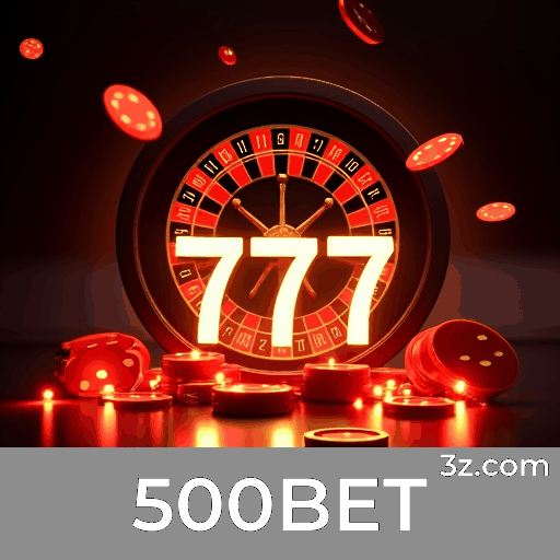 Apostas em Movimento, Viva 500BET!